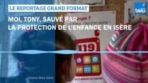 GRAND FORMAT - Moi, Tony, sauvé par la Protection à l'enfance en Isère
