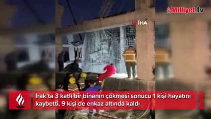 Irak’ta inşaat halindeki bina çöktü: 1 ölü, 9 yaralı