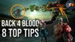 Back 4 Blood - Tips & Tricks