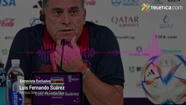 Entrevista Luis Fernando Suárez, técnico Selección Nacional