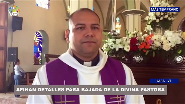 Afinan detalles para bajada solemne de la Divina Pastora - 05Ene @VPItv