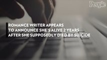 Romance Writer Appears to Announce She's Alive 2 Years After She Supposedly Died by Suicide