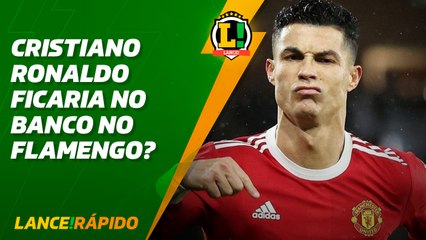 CR7 seria banco no Flamengo? Segundo Djalminha, sim! - LANCE! Rápido