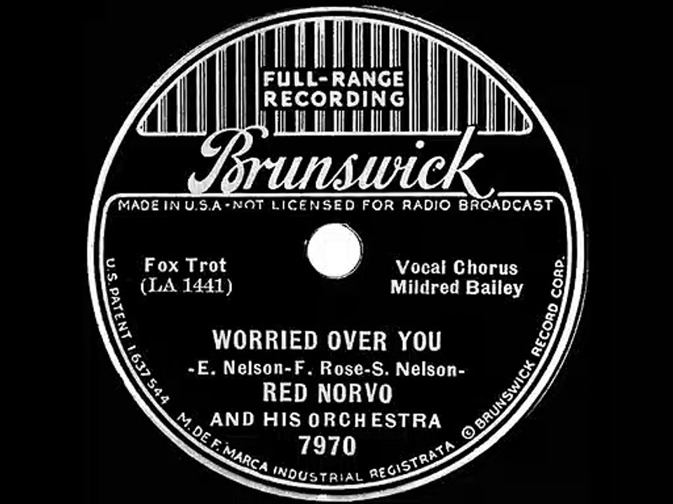 1937 Red Norvo - Worried Over You (Mildred Bailey, vocal)