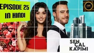 Sen_Cal_Kapımı_Episode_25_Part_1_in_Hindi_&_Urdu_Dubbed_-_You_Knock_on_My_Door_in_Hindi_&_Urdu_-_Love_is_in_the_Air_in_Hindi_&_Urdu_-_Hande_Erçel_-_Kerem_Bürsin