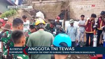 Seorang Anggota TNI Yonif 312 Subang Tewas Tertimbun Bangunan