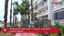 Antalya'da şiddetli yağmur ve fırtına etkili oluyor