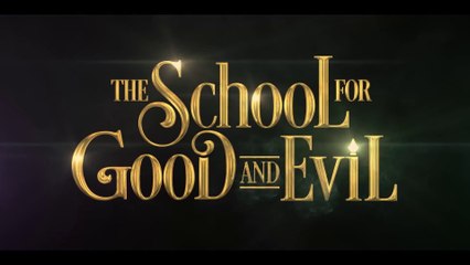 Watch the Exciting Official Trailer for The School for Good and Evil (2022) 🎬