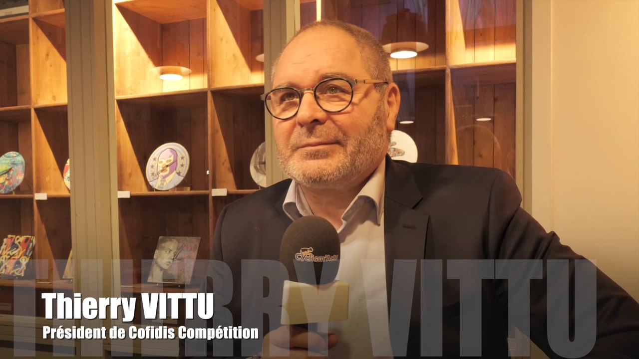 Cyclisme - ITW 2023 - Thierry Vittu, président de Cofidis Compétition : "Oui, on peut le dire que tout va bien chez Cofidis Compétition et on peut faire mieux !"