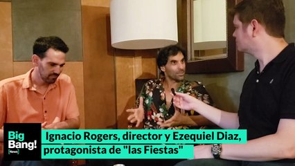 Ignacio Rogers y Ezequiel Diaz de "Las Fiestas"