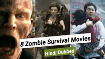 8 Best Zombie Survival Movies In Hindi/Urdu