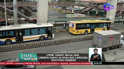 LTFRB, target ibalik ang libreng sakay sa EDSA Bus carousel ngayong Pebrero | SONA
