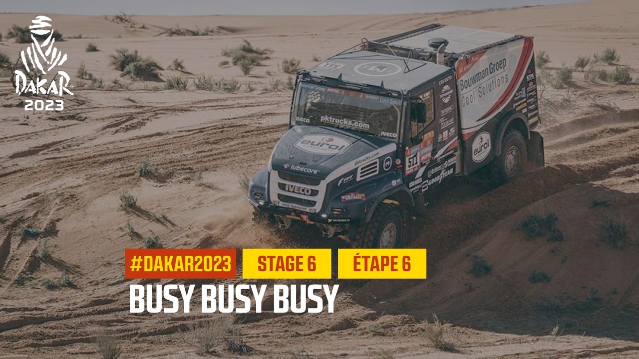 Busy busy busy - Étape 6 / Stage 6 - #Dakar2023