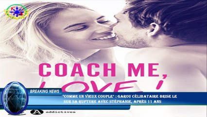 "Comme un vieux couple" : Garou célibataire brise le  sur sa rupture avec Stéphanie, après 11 ans