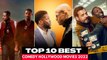 Top 10 Comedy Based Hollywood Movies That You Must Watch on Netflix, Amazon Prime, HBO Max in 2022