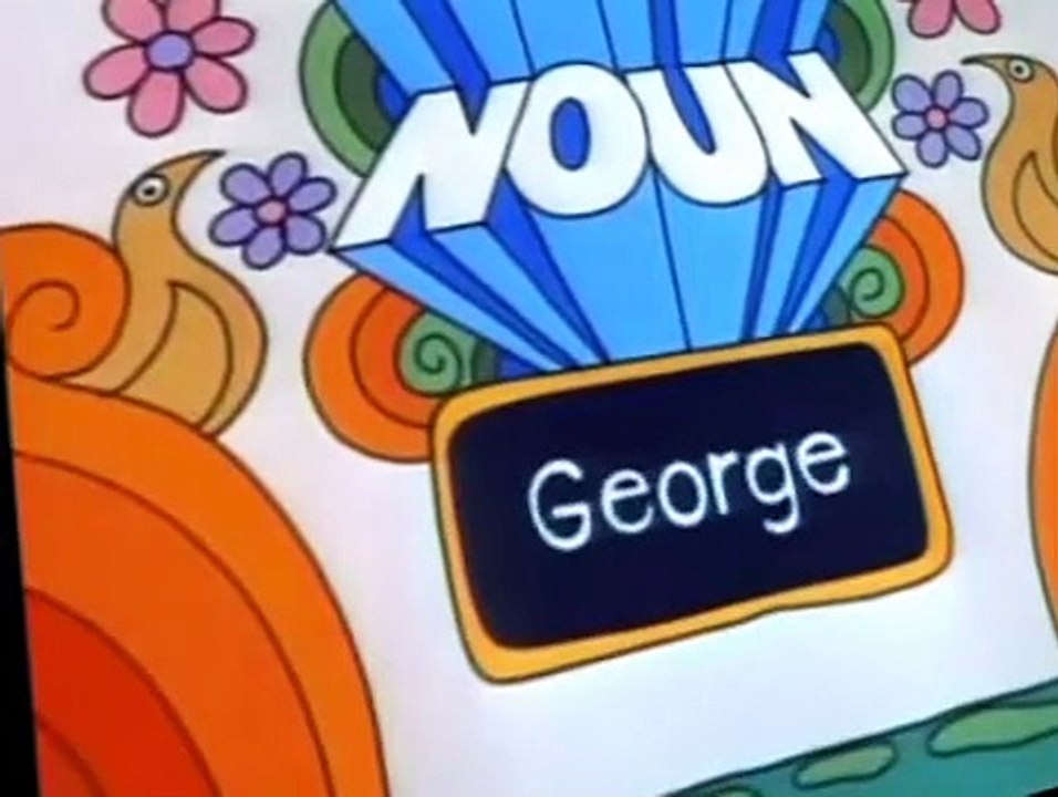 Schoolhouse Rock! Grammar Rock - A Noun is a Person Place or Thing