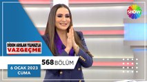 Didem Arslan Yılmaz'la Vazgeçme 568. Bölüm | 6 Ocak 2023