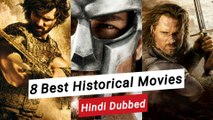 Top 8 Great Historical MOVIES In Urdu/Hindi | Top 10 Epic Historical Movies