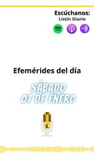 EFEMÉRIDES SÁBADO 07 DE ENERO