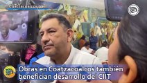 Obras en Coatzacoalcos también benefician desarrollo del CIIT: alcalde
