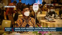 Presiden Jokowi Berikan Sejumlah Sinyal Kuat untuk Rombak Kabinet, Kapankah?