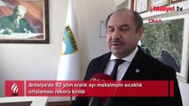 Antalya'da 92 yılın aralık ayı maksimum sıcaklık ortalaması rekoru kırıldı