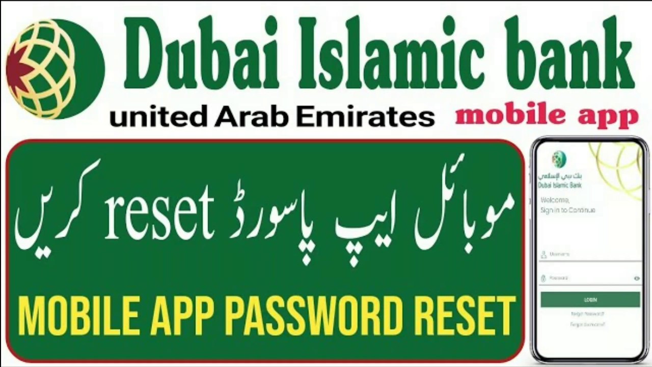 How to reset Dib mobile app password of Dubai Islamic bank UAE _ Dubai Islamic bank mobile app password and username reset process _