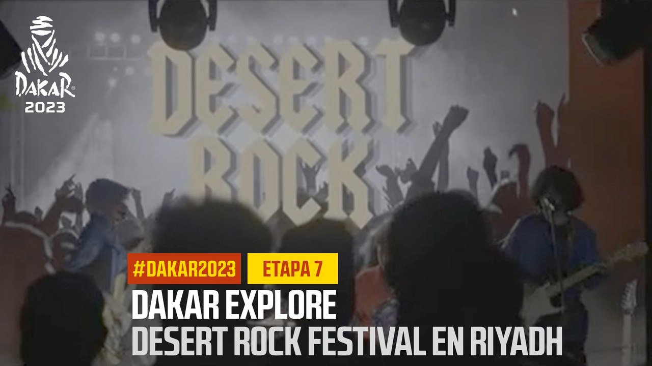 Dakar Explore : Desert Rock Festival - #Dakar2023