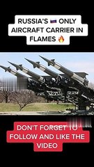 russia aircraft carrier in flames