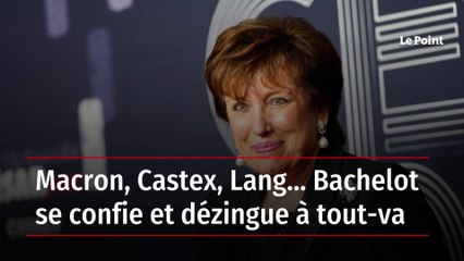 Macron, Castex, Lang... Bachelot se confie et dézingue à tout-va