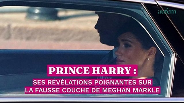 Prince Harry : ses révélations poignantes sur la fausse couche de Meghan Markle