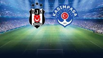 MAÇ ÖZETİ| Beşiktaş- Kasımpaşa maç özeti izle! Beşiktaş- Kasımpaşa maçı kaç kaç bitti? Beşiktaş- Kasımpaşa golleri kim attı? Beşiktaş maç özeti izle!