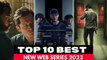 Top 10 New Web Series On Netflix, Amazon Prime, Disney+ - Hollywood Series With English Subtitles