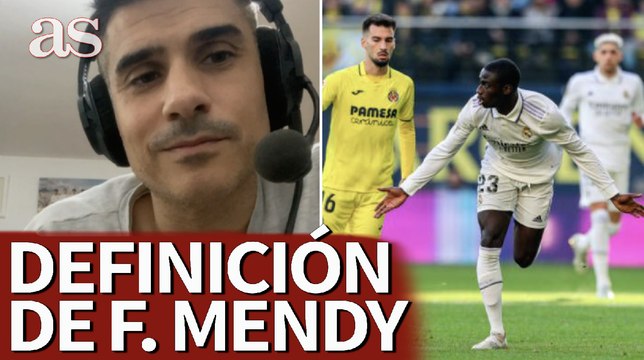 Álvaro Benito y su definición de Ferland Mendy que es un calco de lo que opina el madridismo