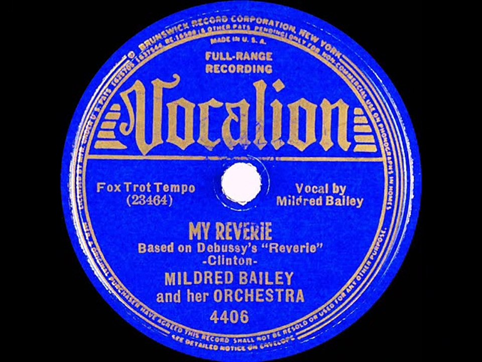 1938 Mildred Bailey Her Orchestra My Reverie