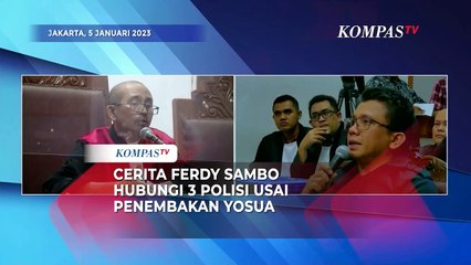 [FULL] Cerita Ferdy Sambo Hubungi 3 Polisi Usai Penembakan Yosua