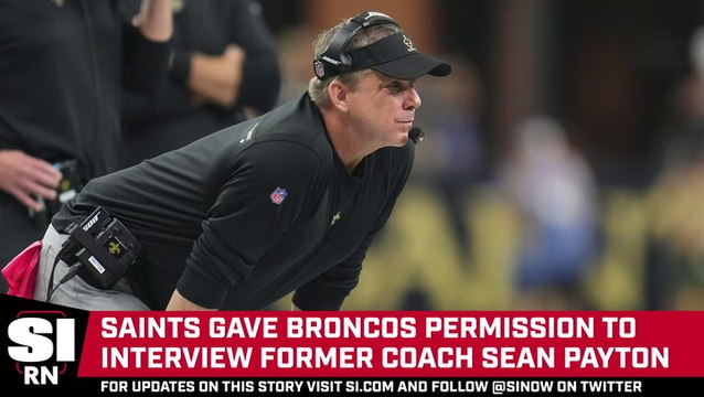 Saints Grant Broncos Permission to Interview Former Coach Sean Payton
