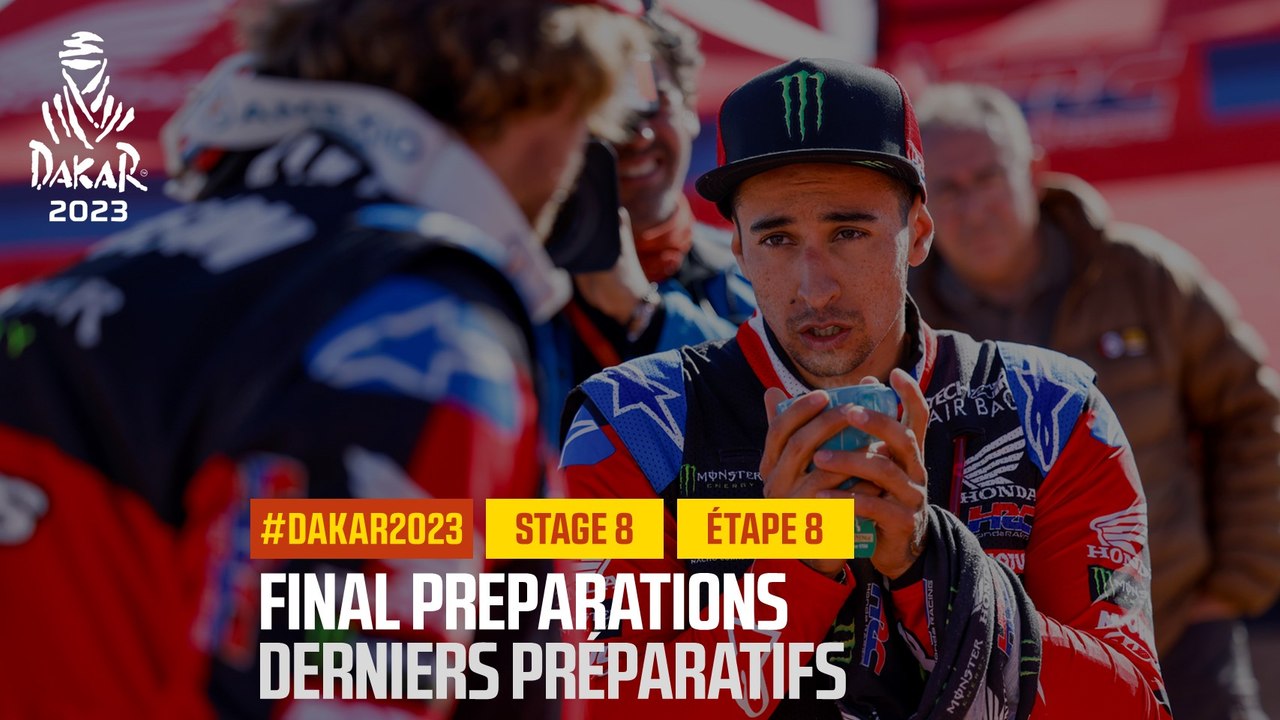 Final preparations / Derniers préparatifs - Étape 8 / Stage 8 - #Dakar2023