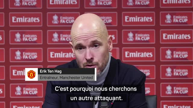 Manchester United - Ten Hag à la recherche d’un autre attaquant : “Martial ne pas peut jouer tous les 3 jours”