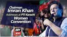 Chairman PTI Imran Khan addresses at PTI Karachi Women Convention | ARY News