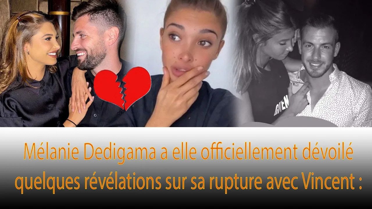 Mélanie Dedigama: en couple avec Julien Bert ? Les raisons de sa rupture avec Vincent se précisent ❗