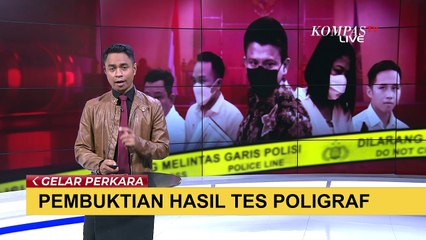 Hasil Tes Poligraf Jadi Perdebatan di Sidang Kasus Pembunuhan Yosua