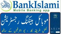 How to Register Bank islami Digital Banking _ bank islami mobile app registration _ mbankislami mobile app _