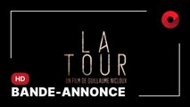 LA TOUR, réalisé par Guillaume Nicloux avec Angèle Mac, Hatik et Ahmed Abdel Laoui : bande-annonce [HD]