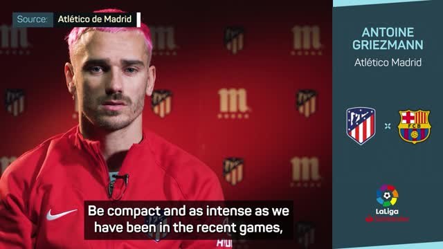 Griezmann ready for Barca reunion in LaLiga clash