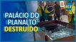 Bolsonaristas depredam Palácio do Planalto