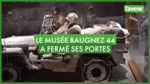 Le musée Baugnez 44 ferme définitivement ses portes