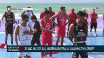Launching Tim Bali United Basketball