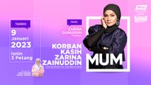 [MUM] Korban kasih Zarina Zainuddin