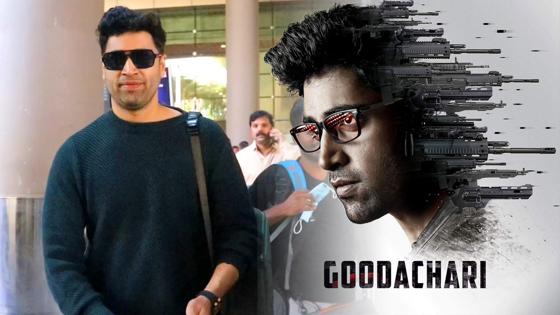Adivi Sesh Arrives In Mumbai To Announce Goodachari 2